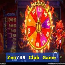 Zen789 Club Game Bài Đổi Thưởng