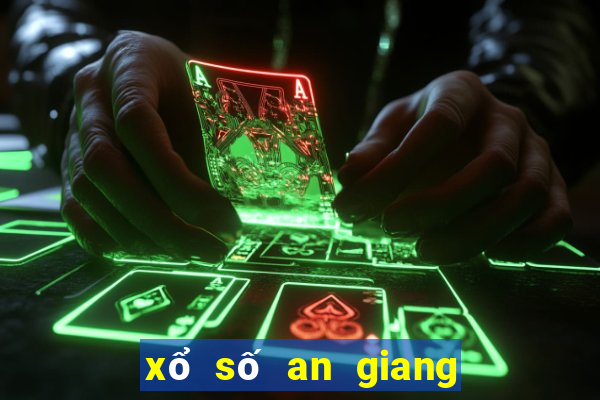 xổ số an giang 11 tháng 8