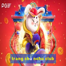 trang chủ nohu club