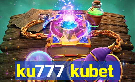 ku777 kubet