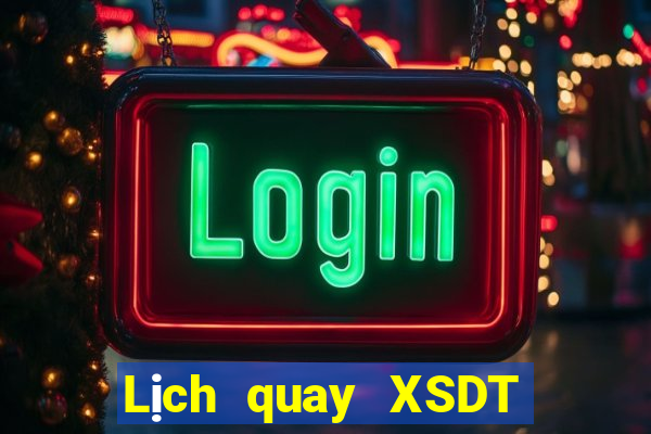 Lịch quay XSDT ngày thứ sáu