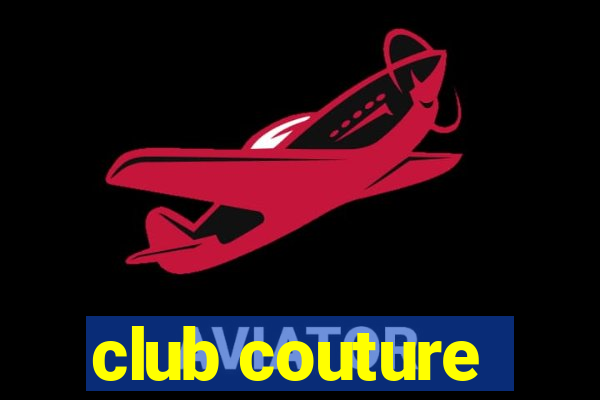 club couture