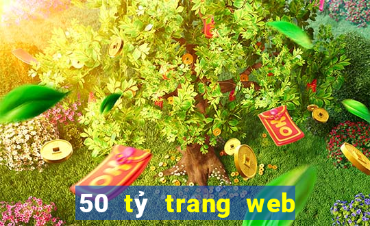 50 tỷ trang web chính thức