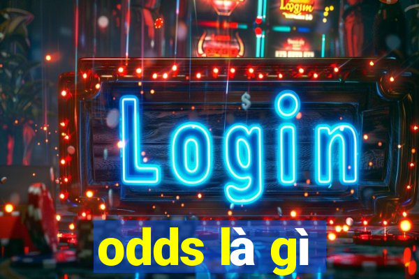 odds là gì