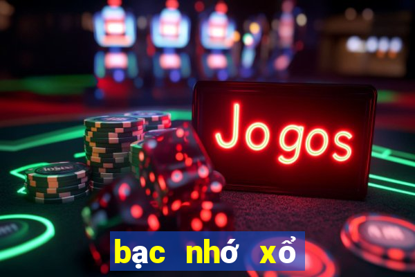 bạc nhớ xổ số miền bắc