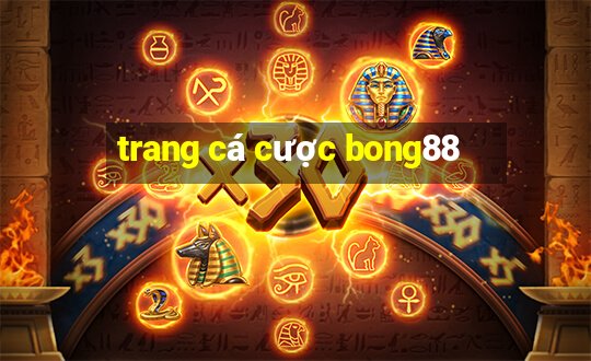 trang cá cược bong88