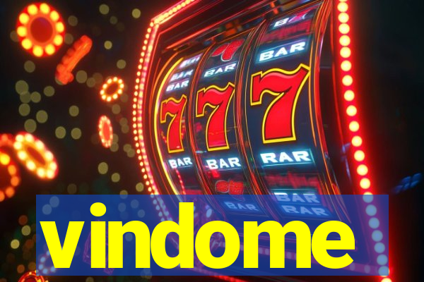 vindome