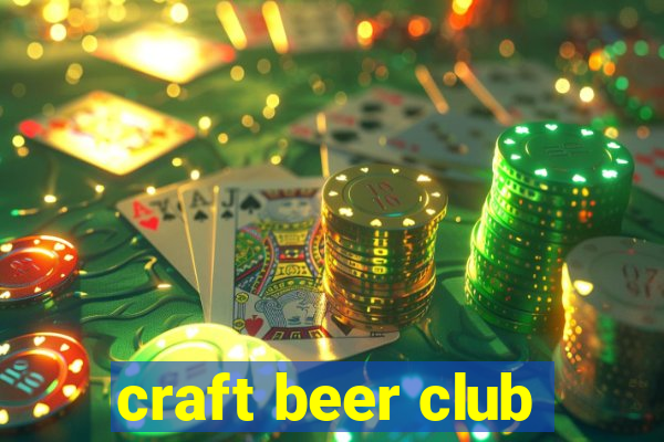 craft beer club