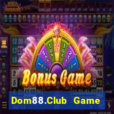 Dom88.Club Game Bài Hát