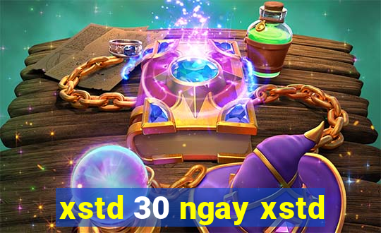 xstd 30 ngay xstd