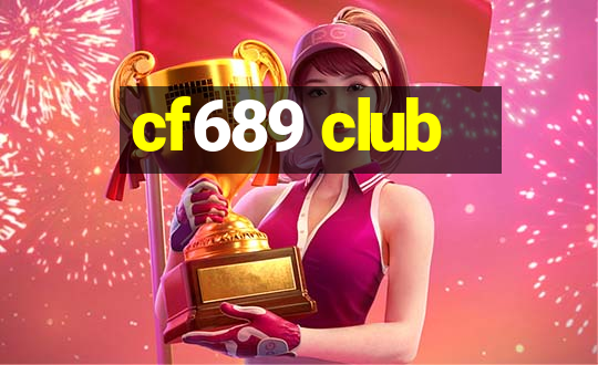 cf689 club