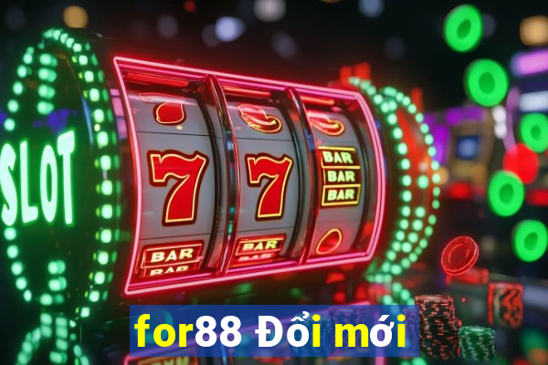 for88 Đổi mới