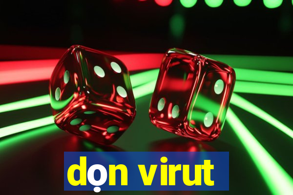 dọn virut