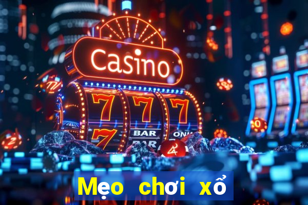 Mẹo chơi xổ số miền nam