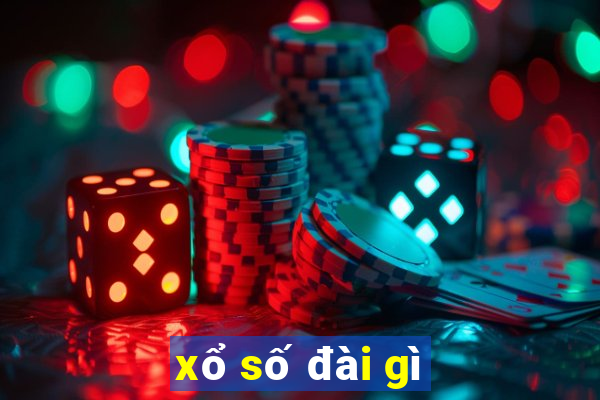 xổ số đài gì