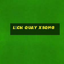 Lịch quay XSQNG