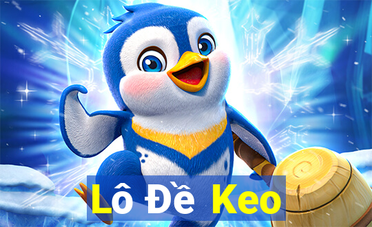 Lô Đề Keo