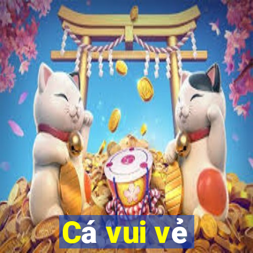 Cá vui vẻ