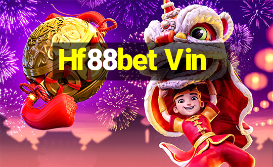 Hf88bet Vin