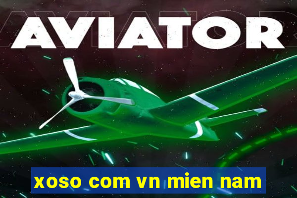 xoso com vn mien nam