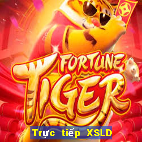 Trực tiếp XSLD ngày 30