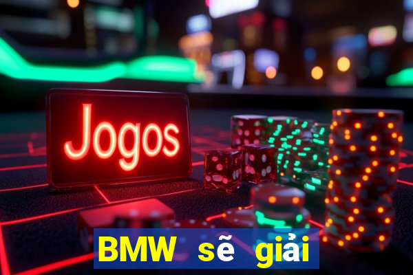 BMW sẽ giải trí trên mạng