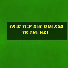 Trực tiếp kết quả XSBTR thứ hai