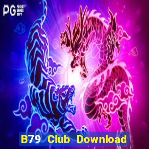 B79 Club Download Game Bài