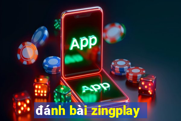 đánh bài zingplay