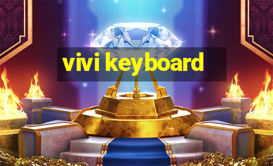 vivi keyboard