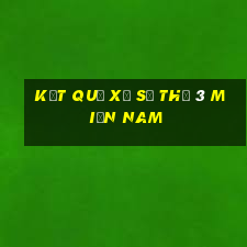 kết quả xổ số thứ 3 miền nam