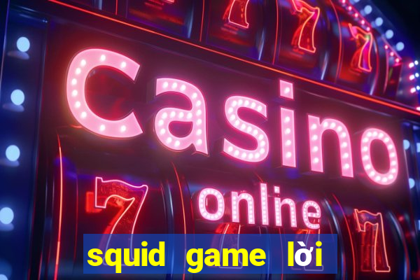 squid game lời bài hát