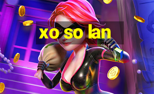 xo so lan