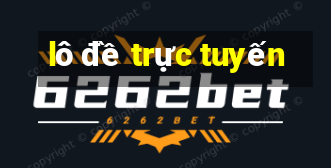 lô đề trực tuyến