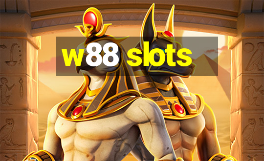 w88 slots