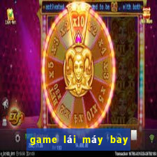 game lái máy bay chiến đấu