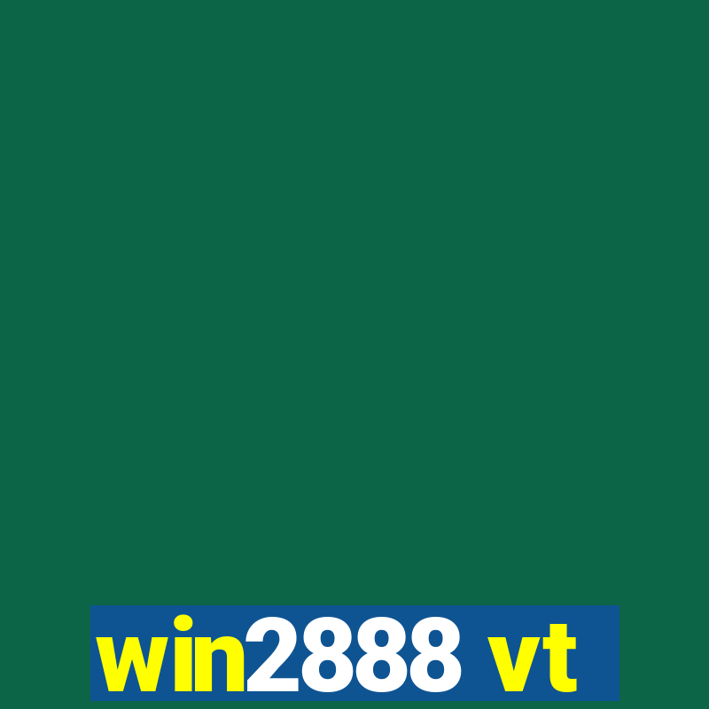 win2888 vt