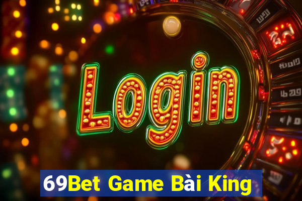 69Bet Game Bài King