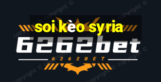 soi kèo syria