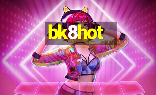 bk8hot