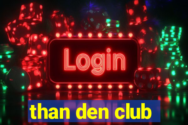 than den club