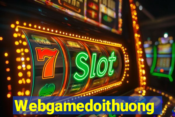 Webgamedoithuong Game Bài Hát