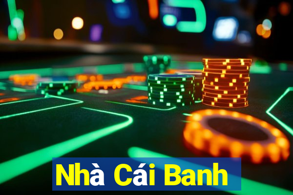 Nhà Cái Banh