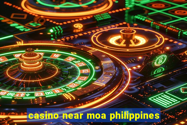 casino near moa philippines