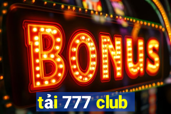 tải 777 club