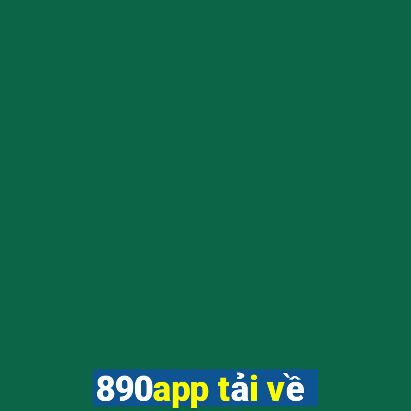 890app tải về