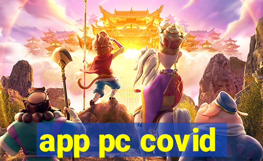 app pc covid