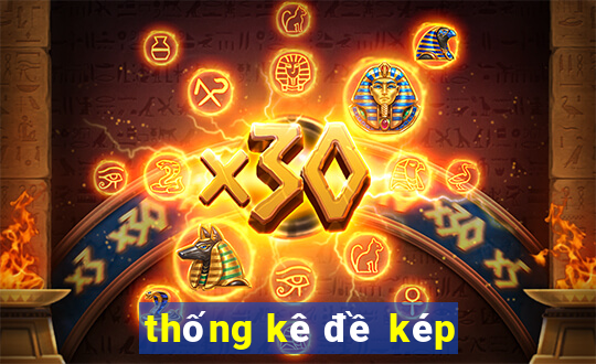 thống kê đề kép