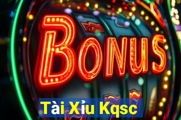 Tài Xỉu Kqsc