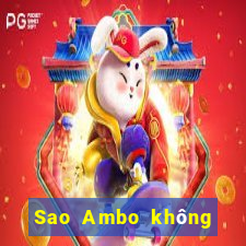 Sao Ambo không hạ cánh được?